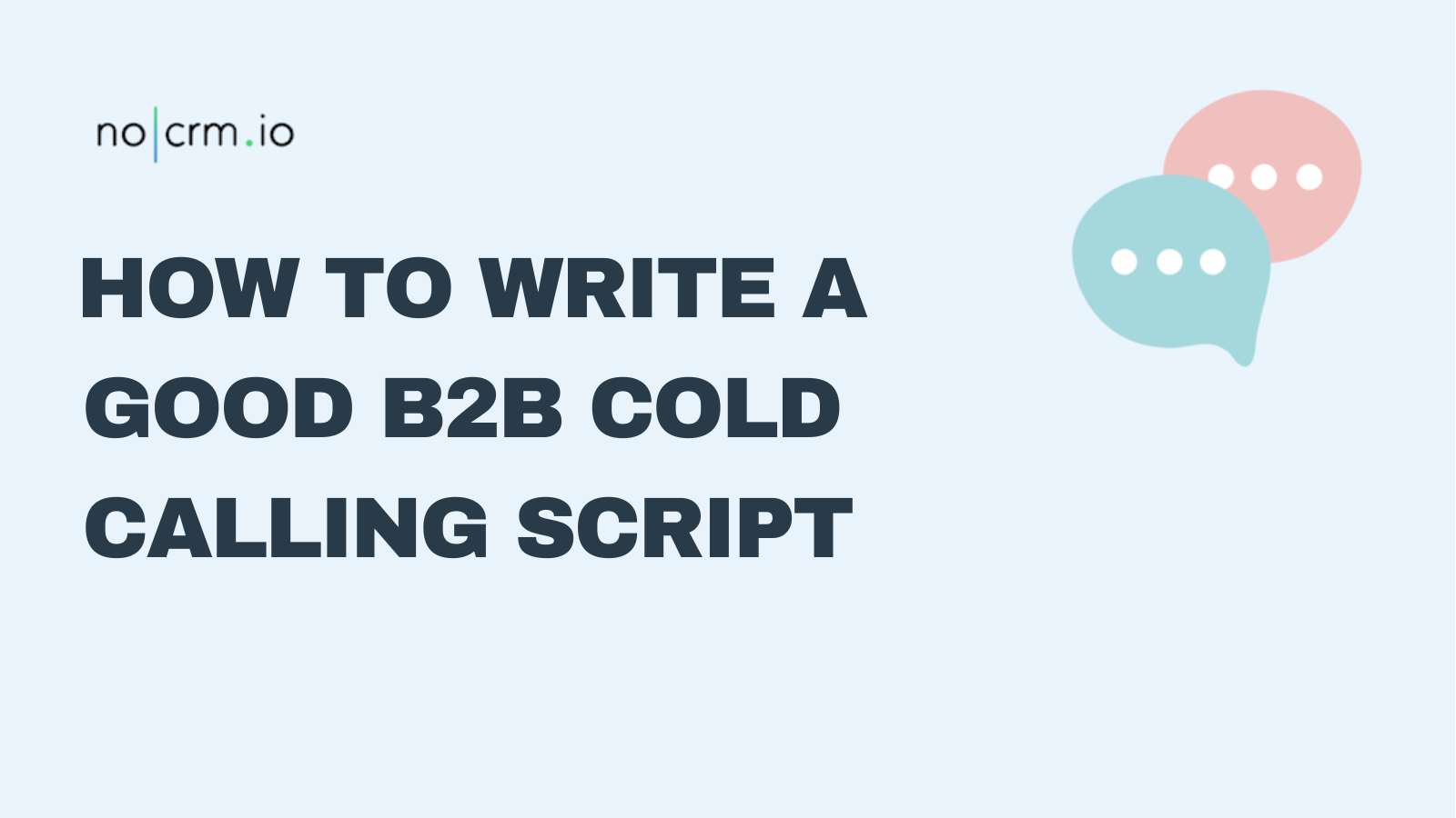 How To Write A Good B2B Cold Calling Script